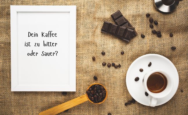 Kaffee schmeckt zu bitter oder sauer? Ursachen & Lösungen ☕